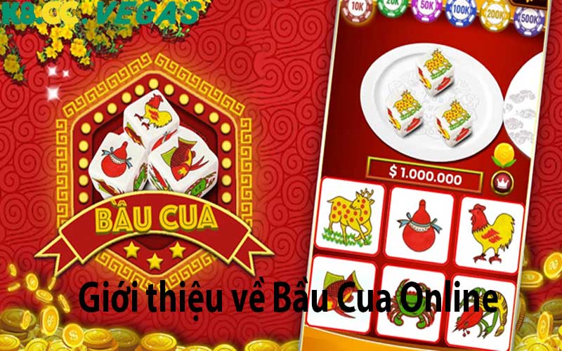 Giới thiệu về Bầu Cua Online